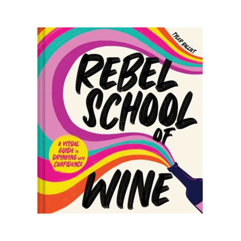 harper collins rebel school of wine hardcover book front cover 9780358697251