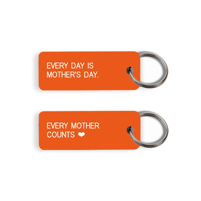 social goods x every mother counts every day is mothers day keychain front and back